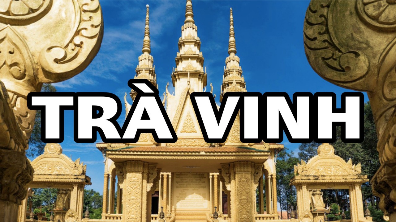 THUÊ XE ĐI TRÀ VINH
